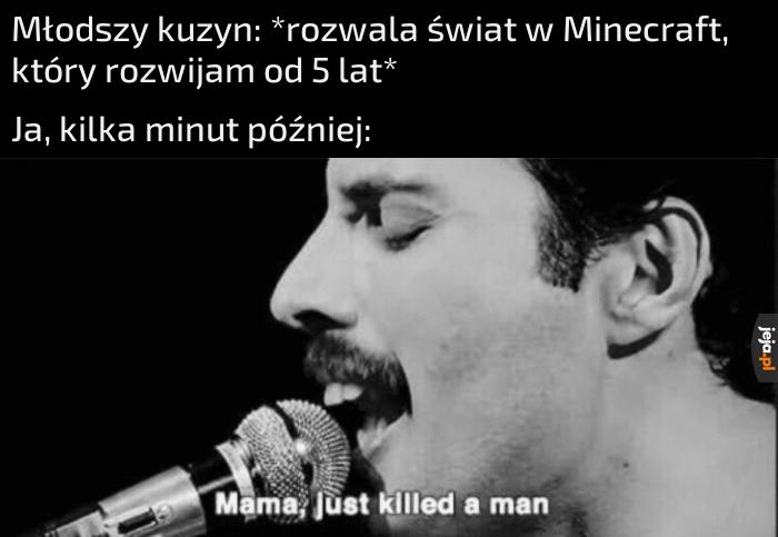 A było nie ruszać