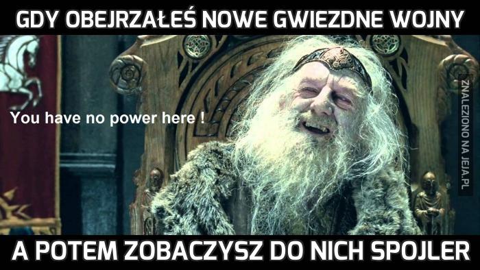 Gdy obejrzałeś nowe gwiezdne wojny