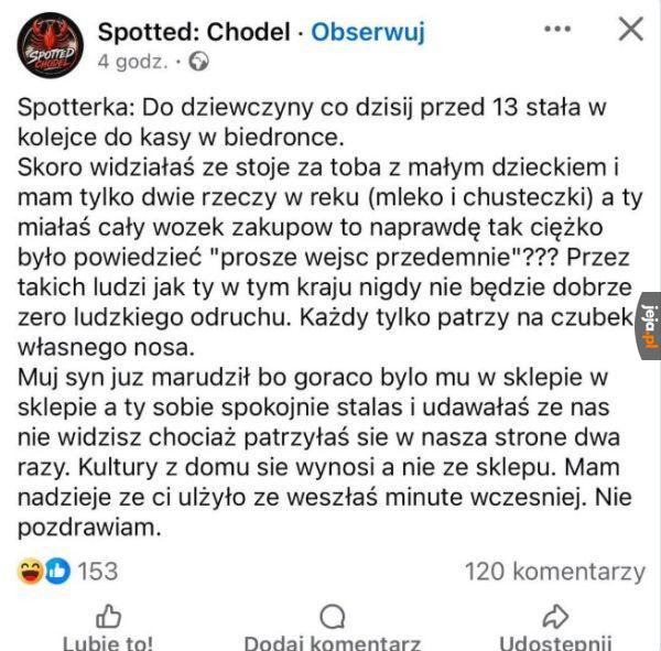 Ludzie są coraz gorsi powiem Wam