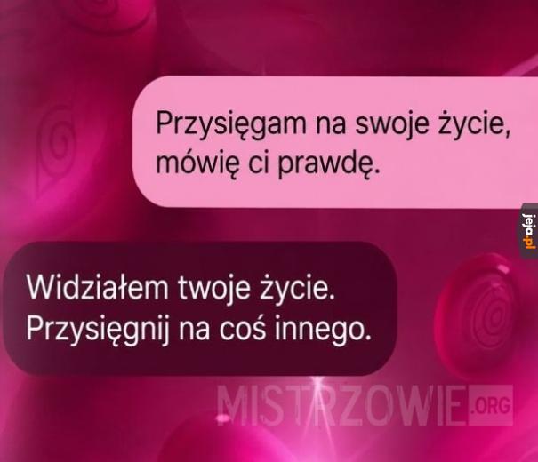 Przysięgam na siły wyższe