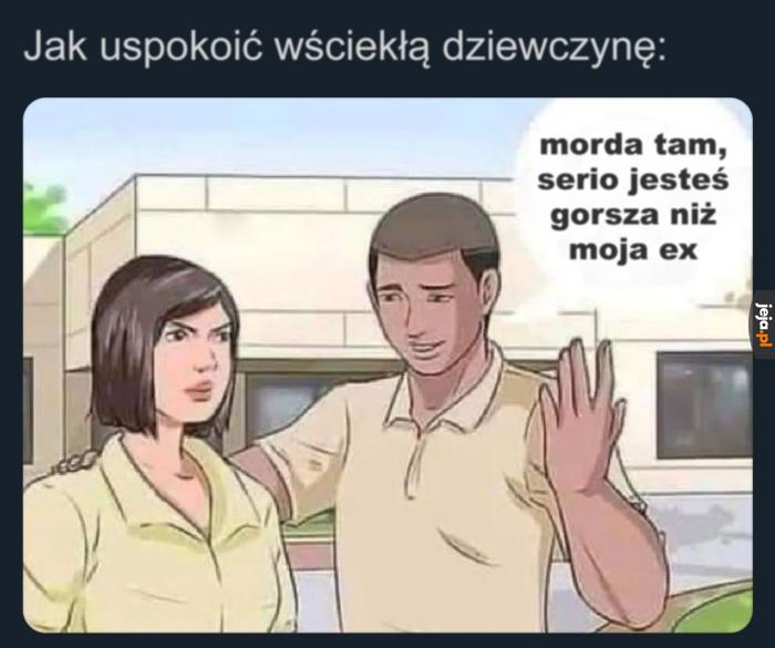 To zawsze działa