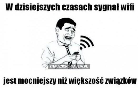 W dzisiejszych czasach...