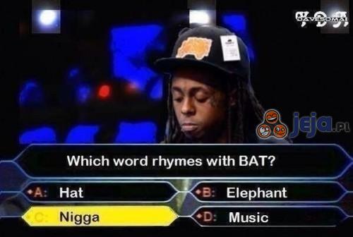 Które słowo rymuje się z BAT?
