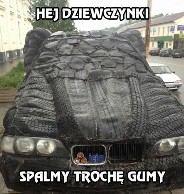 Spalmy trochę gumy