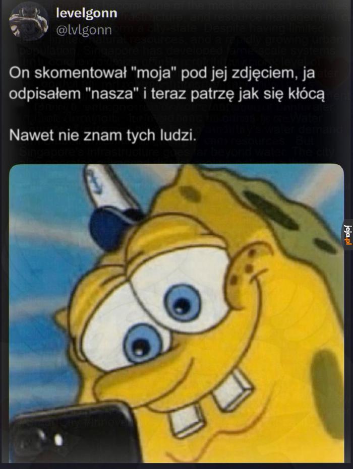 Lubię patrzeć jak świat płonie