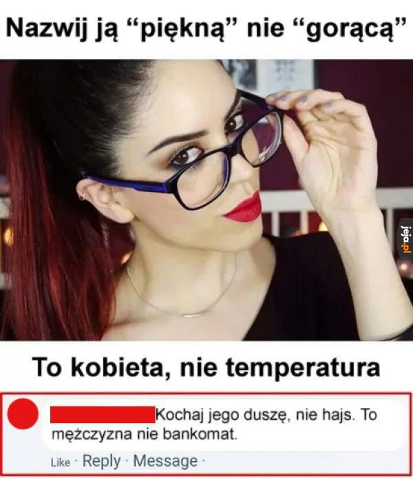 Każdy kij ma dwa końce