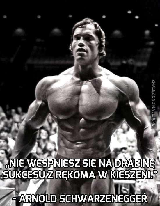Żeby coś osiągnąć, musisz się przyłożyć
