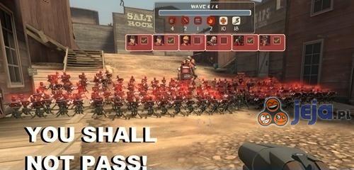 You Shall Not Pass - wersja TF2