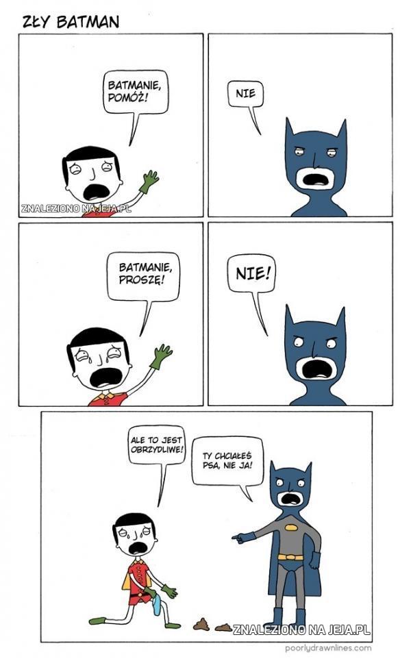 Batmanie, pomóż!