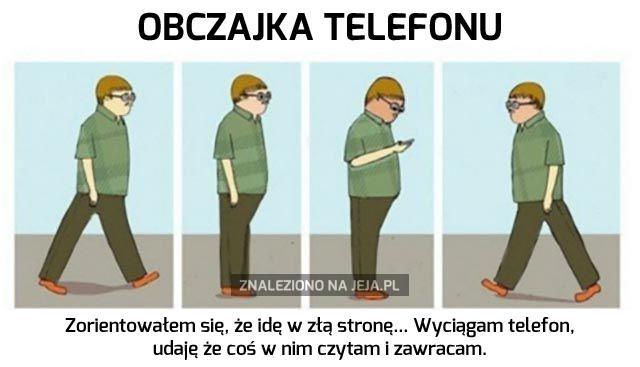 Obczajka telefonu i mogę wszystko!