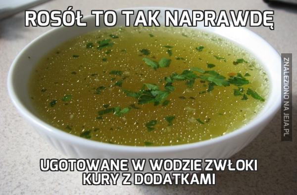 Rosół to tak naprawdę