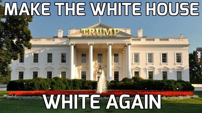 Make the white house