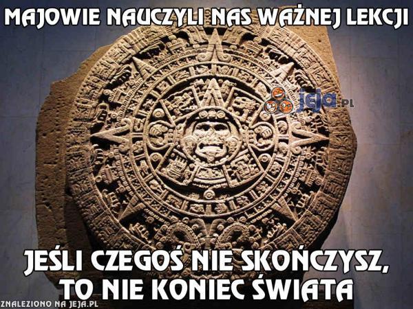 Ważna lekcja od Majów