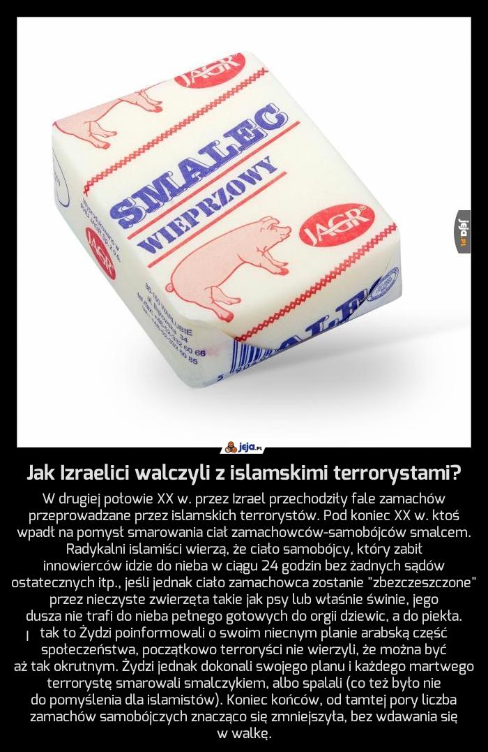 Jak Izraelici walczyli z islamskimi terrorystami?