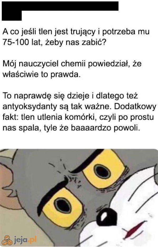 Tlen - wróg nr 1 każdego człowieka