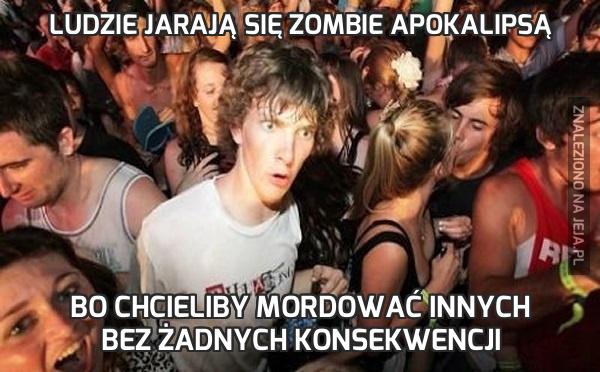 Ludzie jarają się zombie apokalipsą