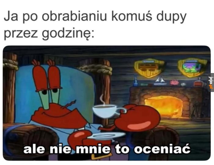 Tylko Bóg może tę osobę sądzić naturalnie