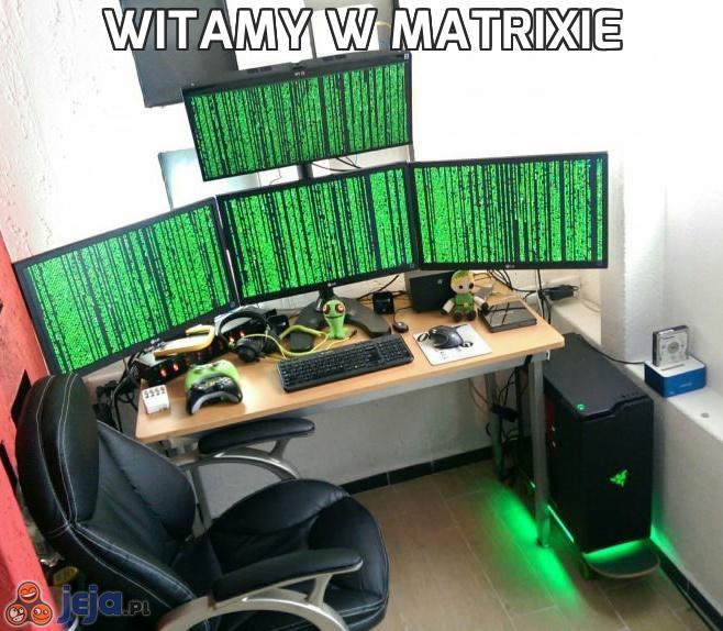 Witamy w Matrixie