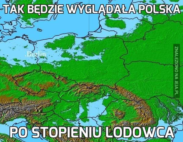 Tak będzie wyglądała Polska
