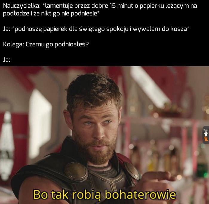 Czasem trzeba zrobić to, co trzeba...