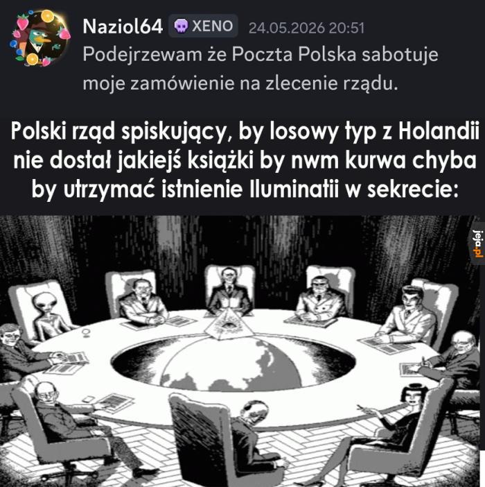 Wszyscy na świecie przeciwko niemu spiskują, ale zaczął się czegoś domyślać