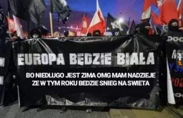 Gotowi na białą Europę?