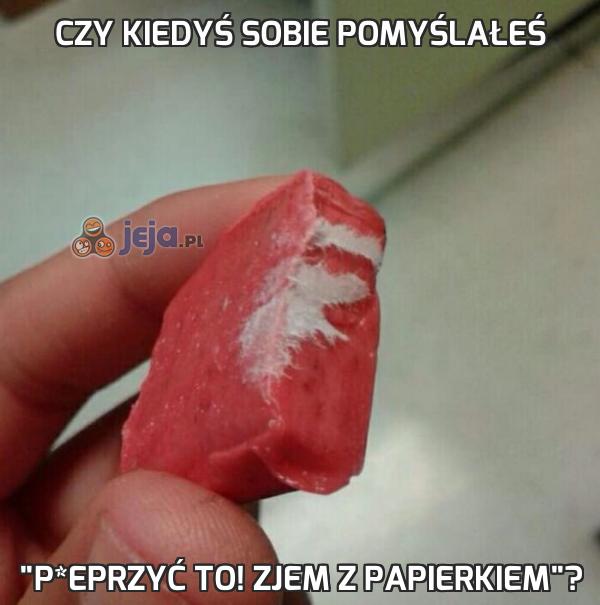 Czy kiedyś sobie pomyślałeś