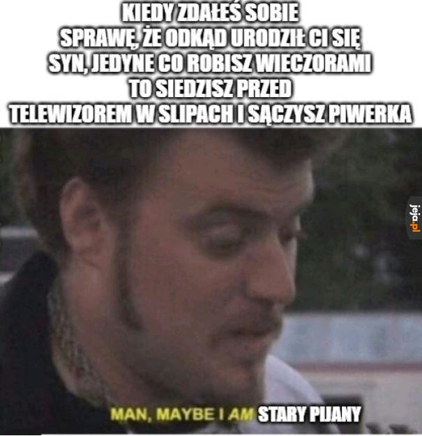 A więc tym się stałem