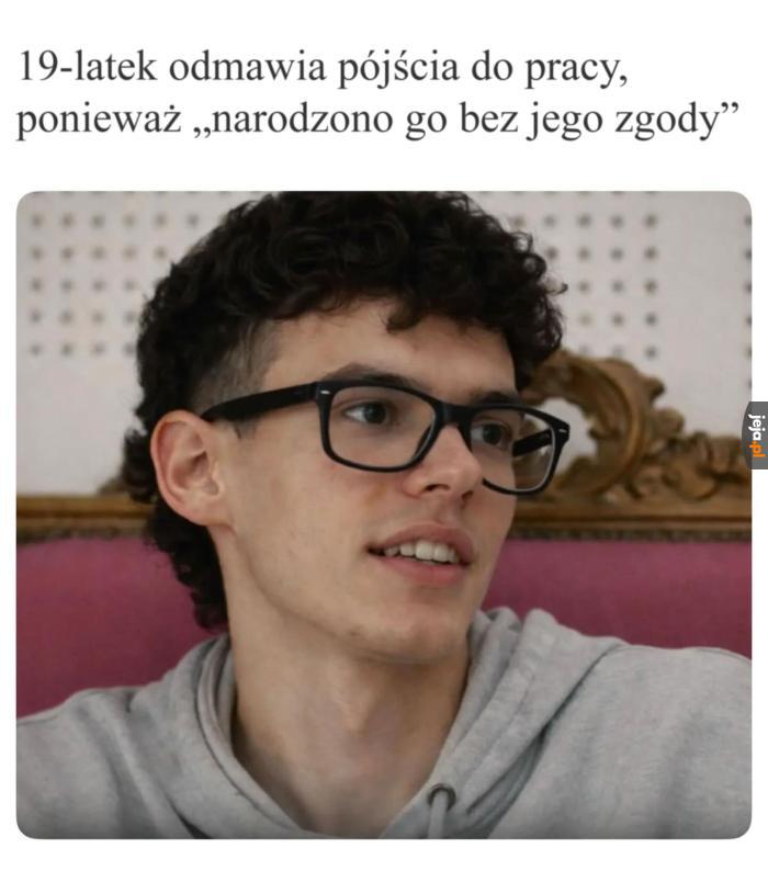 No, młody ma swoje racje