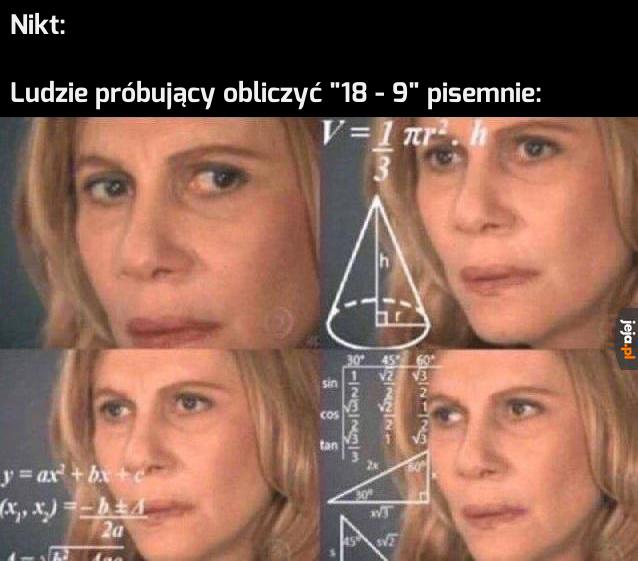 Ta metoda chyba się tu nie przyda...