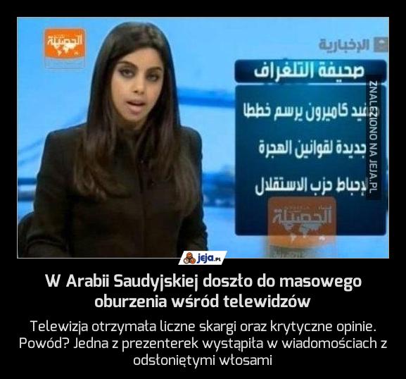 W Arabii Saudyjskiej doszło do masowego oburzenia wśród telewidzów