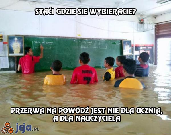 Przerwa na powódź