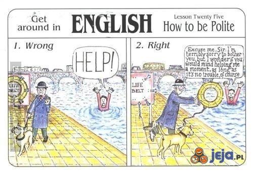 Lekcja angielskiego: Jak być uprzejmym?