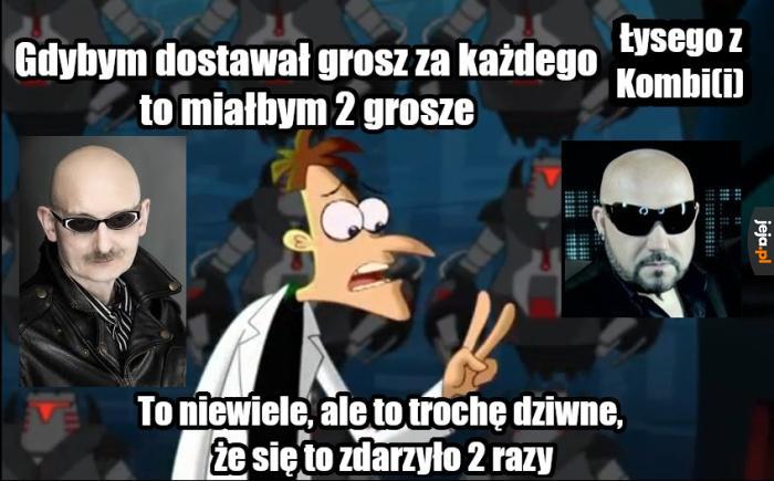 Łysi z Kombi(i)