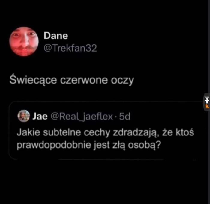 Ja zawsze po tym poznaję