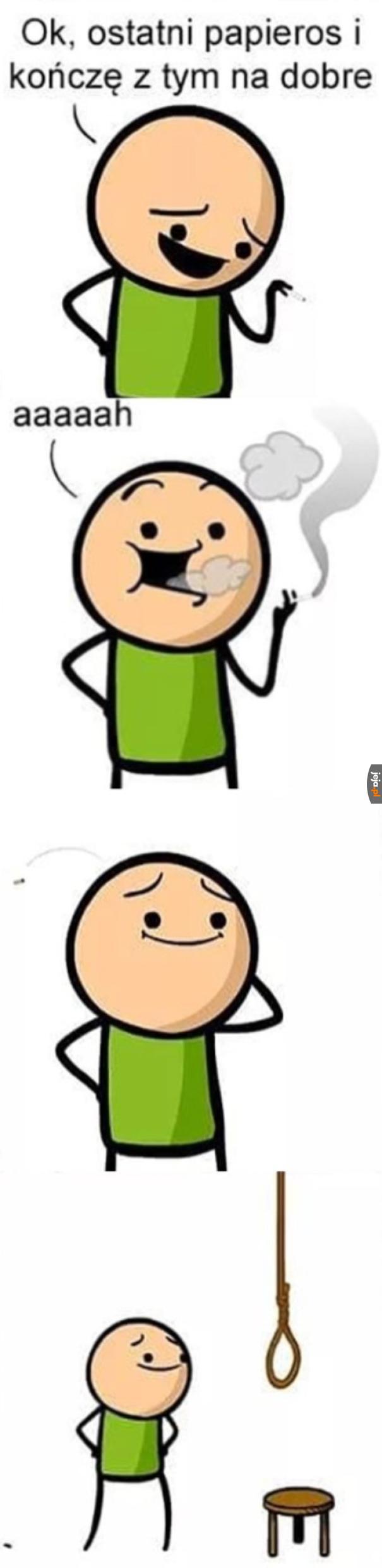 Ostatni papieros 🚬