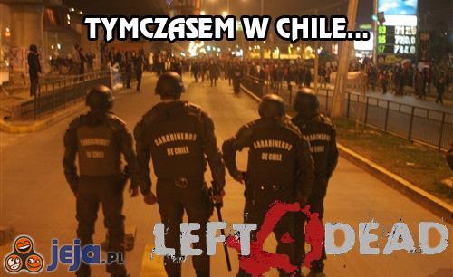 Tymczasem w Chile - Left4Dead