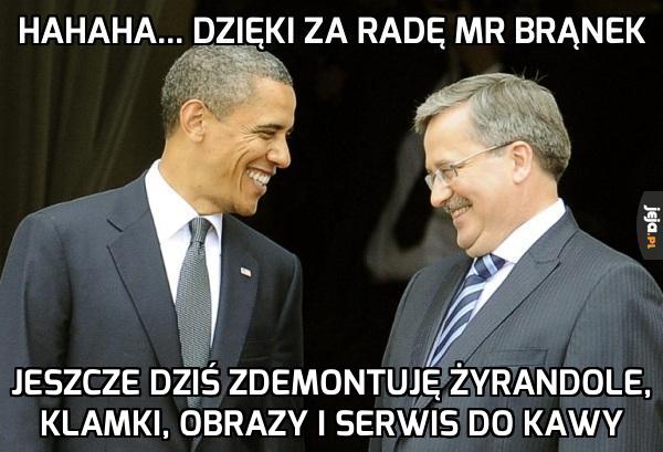 HAHAHA... Dzięki za radę Mr Brąnek