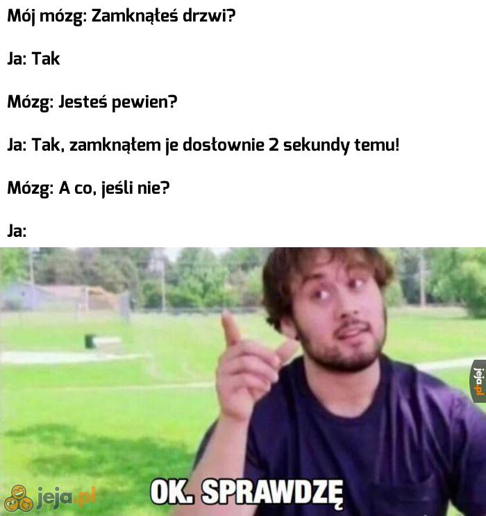 Zawsze tak mam