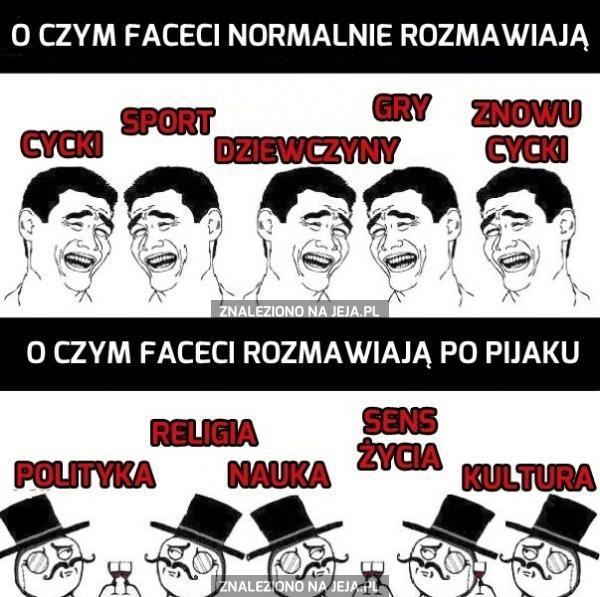 O czym faceci normalnie rozmawiają