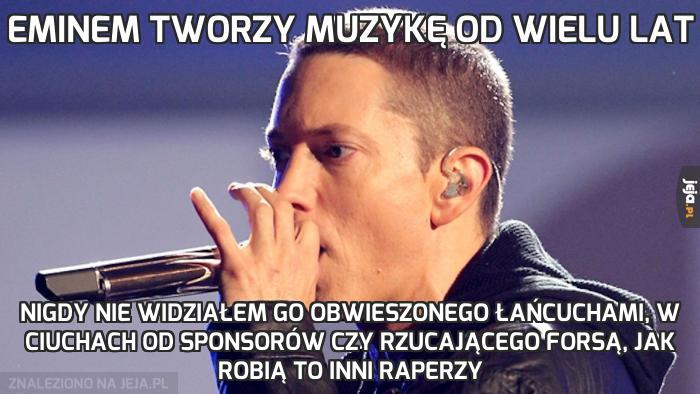 Eminem tworzy muzykę od wielu lat