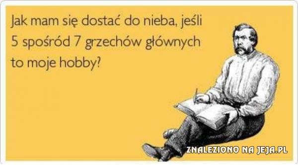 Jak mam się dostać do nieba?