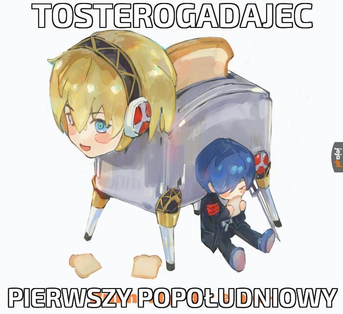 Tosterogadajec