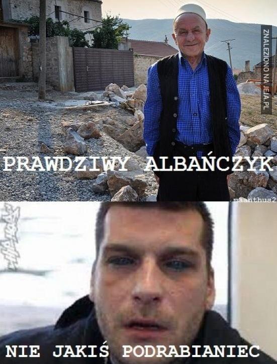 Prawdziwy Albańczyk!