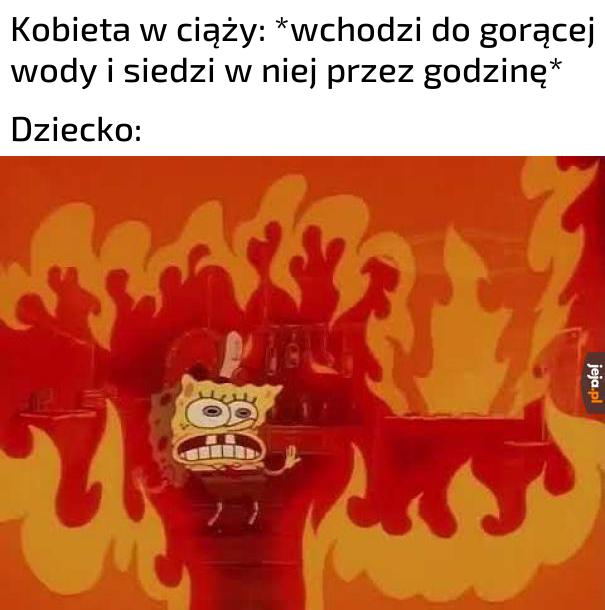 Co tu tak gorąco?!