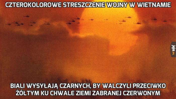 Czterokolorowe streszczenie wojny w Wietnamie