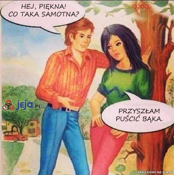 Hej, piękna...