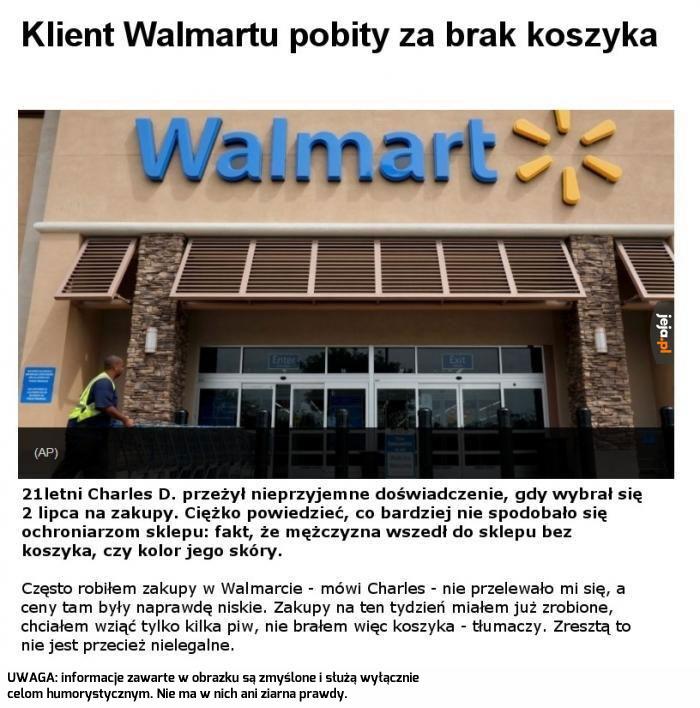 Klient Walmartu pobity za brak koszyka