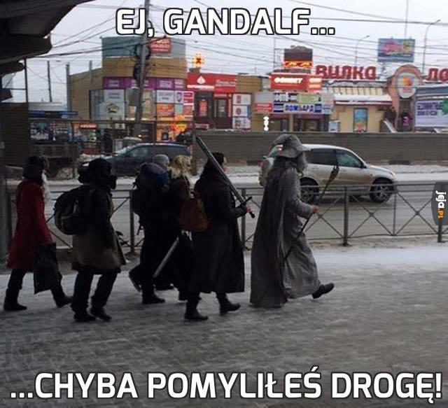 Ej, Gandalf...