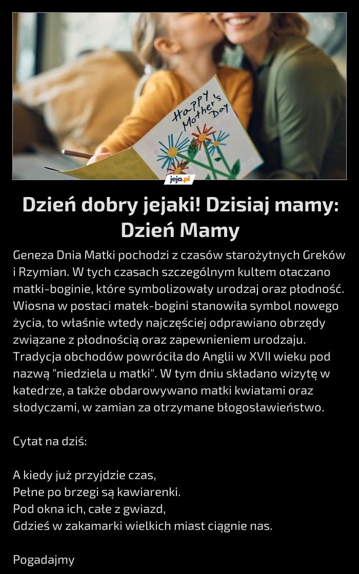Dzień dobry jejaki! Dzisiaj mamy: Dzień Mamy